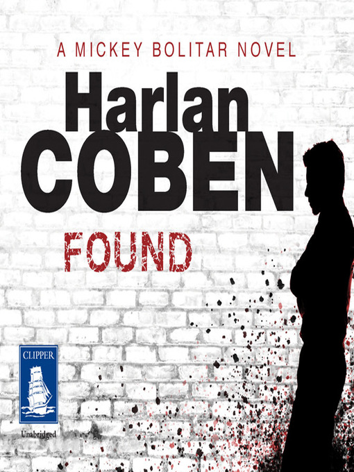 Title details for Found by Harlan Coben - Available